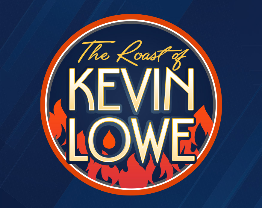 The Roast of KEVIN LOWE! - Edmonton