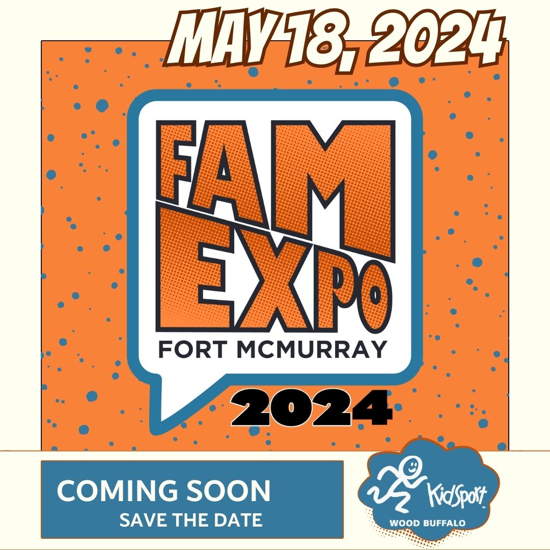 The Fam Expo Returns in 2024 Wood Buffalo